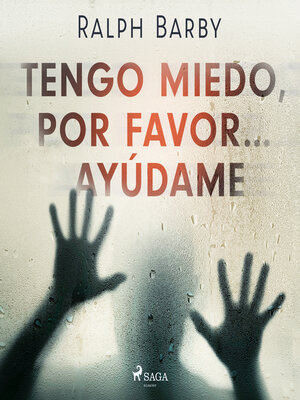 cover image of Tengo miedo, por favor... ayúdame--Dramatizado